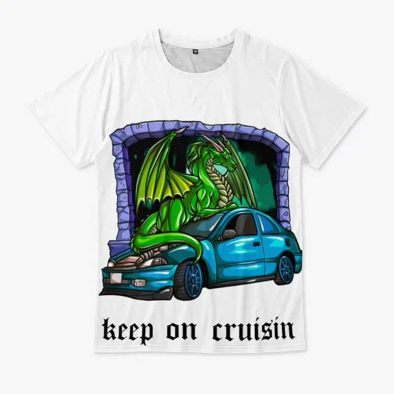 keep on cruisin