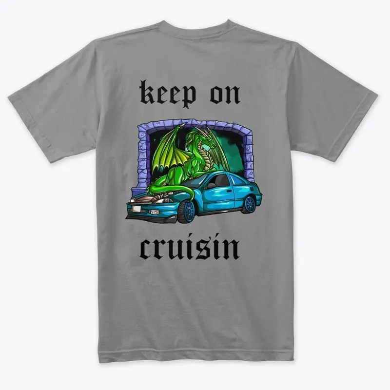 keep on cruisin