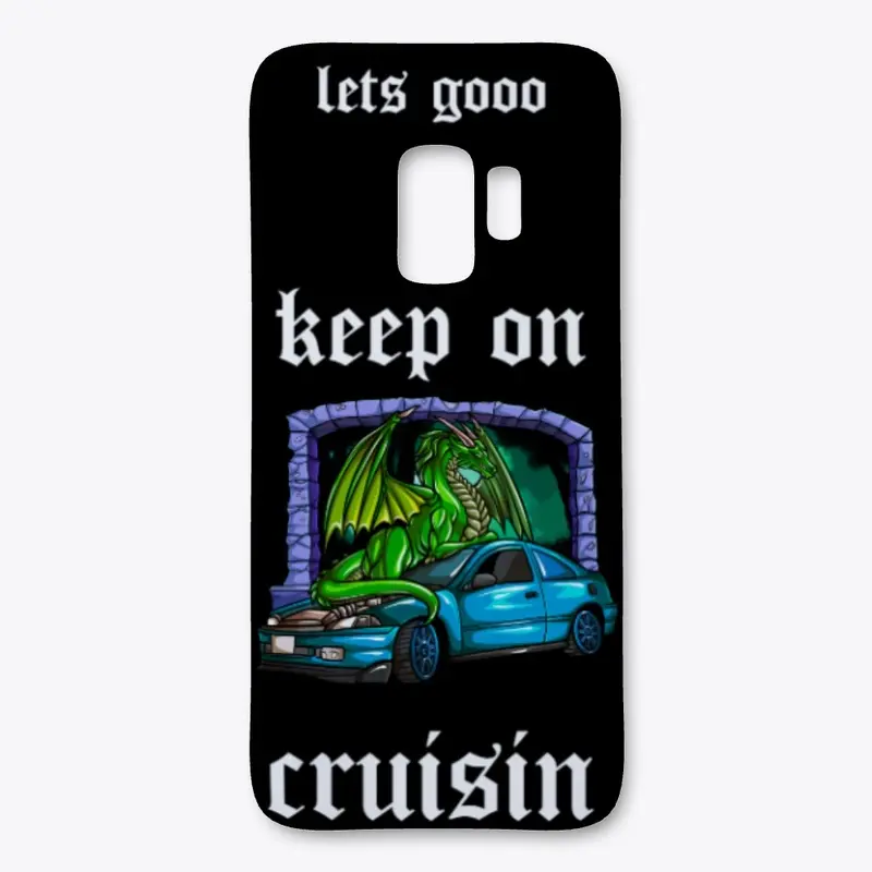 keep on cruisin