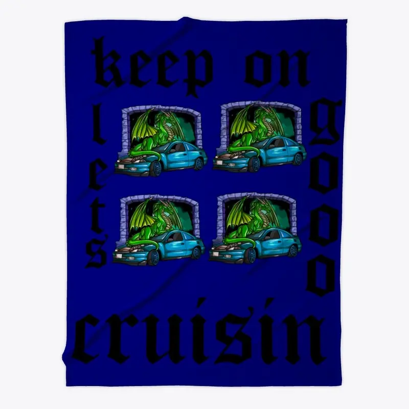 keep on cruisin